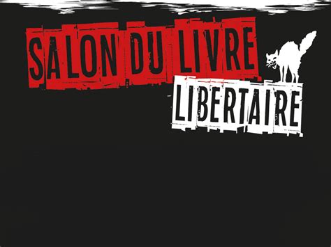 [cluny] Salon Du Livre Libertaire 15 16 Octobre 2022 🔴 Info Libertaire