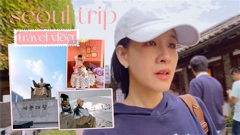 Seoul Trip Vlog 🇰🇷 2 Days In Seoul Village Girls Go To City