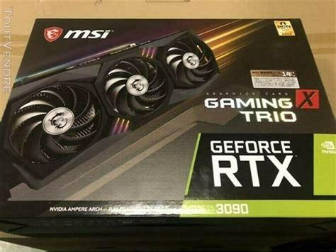 Msi geforce rtx 3090 gaming x trio 24 go gddr6x carte graphi à Hyères