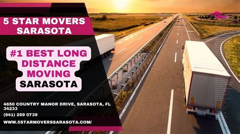 Best Long Distance Moving Sarasota Star Movers Sarasota