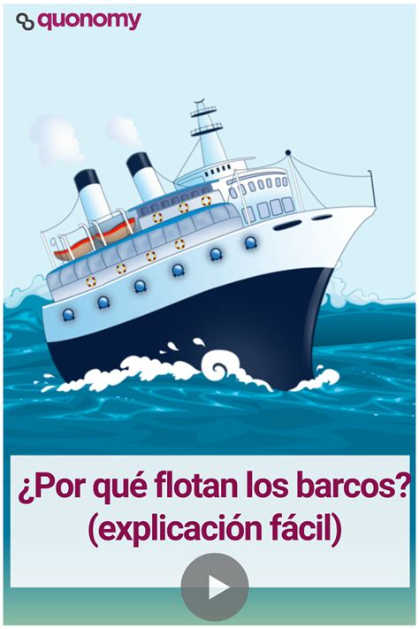 Por Qué Flotan Los Barcos Explicación Fácil Con Ejemplos Barco Aesthetic