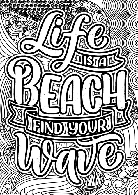 Life Is A Beach Find Your Wave Motivational Quotes Coloring Pages