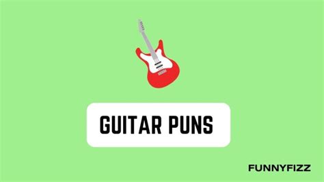 50 Guitar Puns