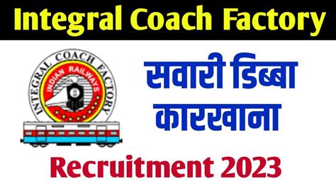 Integral Coach Factory Channai Apprentice Objective Center