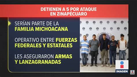 Detienen A 5 Presuntos Implicados En Masacre De Zinapécuaro Imagen Televisión