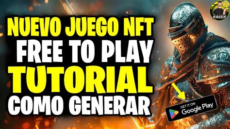 🚀 Nuevo Juego Nft Muy Top Pagando Gratis 💥 Tutorial Como Generar 💥 Nft