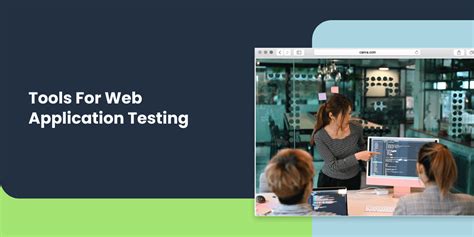 Web App Testing Step By Step Process And Best Practices