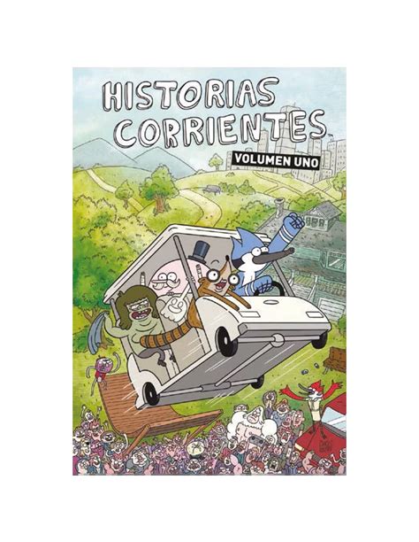 Comprar Historias Corrientes Regular Show Mil Comics Tienda De