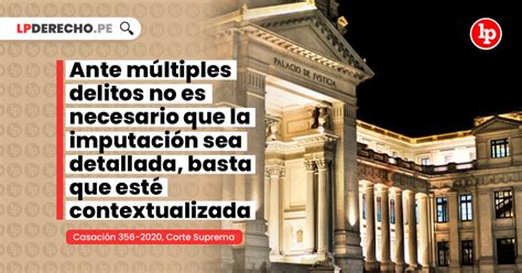 Ante Múltiples Delitos No Es Necesario Que La Imputación Sea Detallada