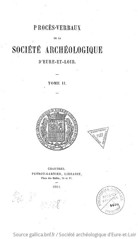 Procès verbaux de la Société archéologique d Eure et Loir 1861 Gallica