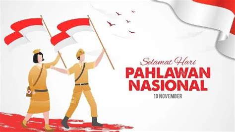 Memaknai Hari Pahlawan Dengan 4 Logo Pahlawan Teladanku