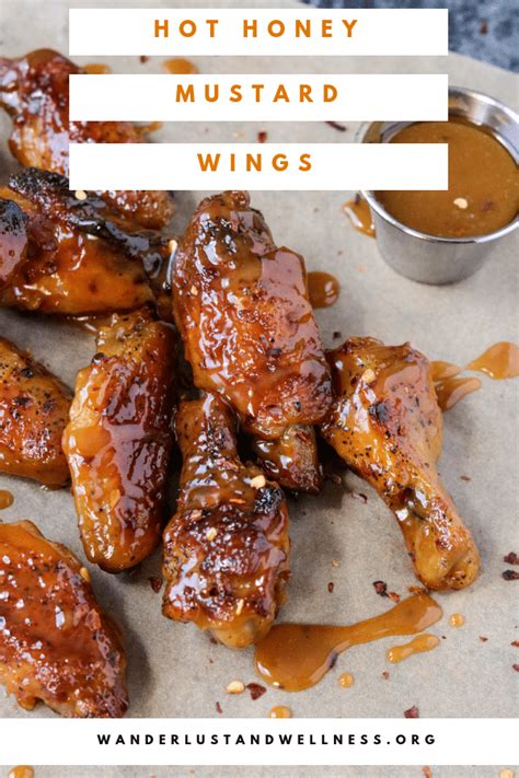 Hot Honey Mustard Wings Wanderlust And Wellness