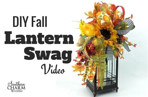 Diy Fall Lantern Swag Tutorial