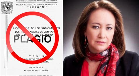 Ministra Yasm N Esquivel Plagi Su Tesis Estas Son Las Evidencias