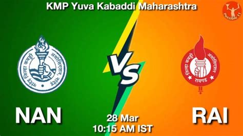 NAN Vs RAI Dream11 Team Prediction Fantasy Kabaddi Tips 28 Mar 2024