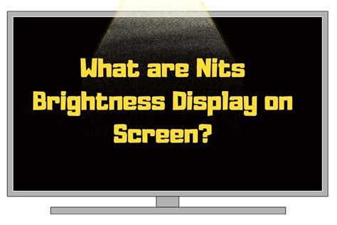 What are nits brightness display on screen – Artofit