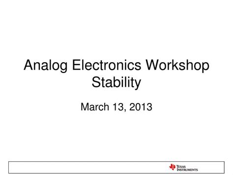 PPT Analog Electronics Workshop Stability PowerPoint Presentation