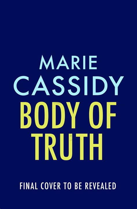 Body Of Truth The Unmissable Debut Crime Thriller From Ireland S Former State Pathologist