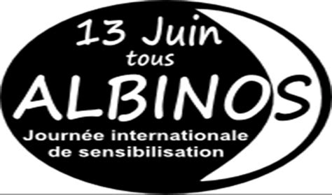 Juin Journ E Internationale De Sensibilisation L Albinisme