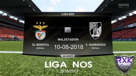 BENFICA VS VITÓRIA GUIMARÃES LIGA NOS 2018 2019 YouTube