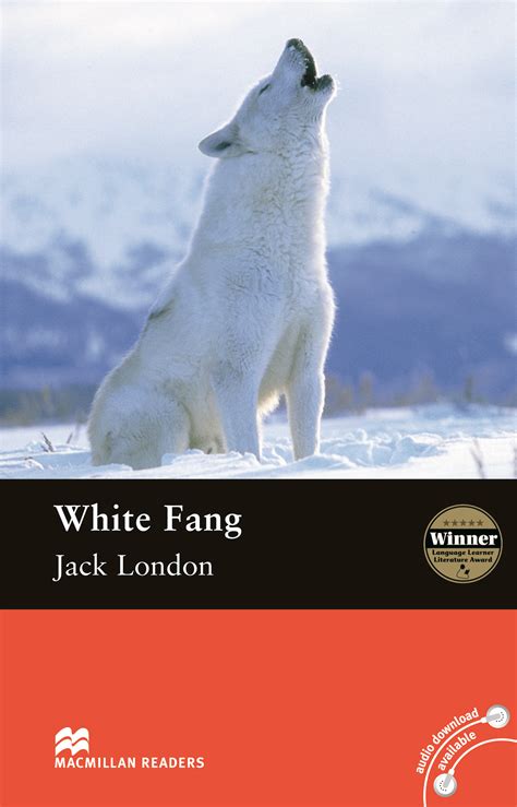 Macmillan Readers White Fang With Audiobook