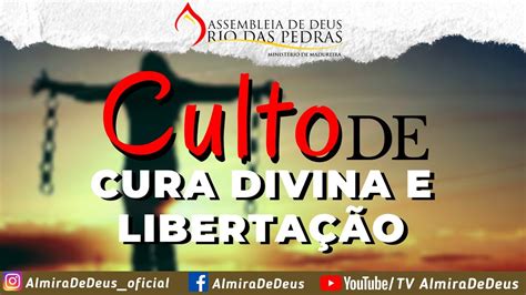 Culto de Cura Divina e Libertação Continuação 13 07 2020 YouTube