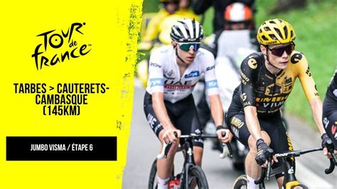 TOUR DE FRANCE 2023 ÉTAPE 6 TARBES CAUTERETS CAMBASQUE 145KM