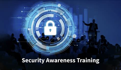 Importance Of Security Awareness Training With Best Practices