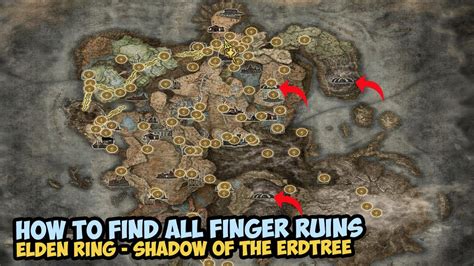 How To Find All Finger Ruins Elden Ring Shadow Of Erdtree Count Ymir