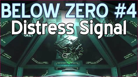 Subnautica Below Zero Part 4 Distress Signal YouTube