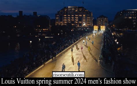 Louis Vuitton Spring Summer 2024 Men S Fashion Show