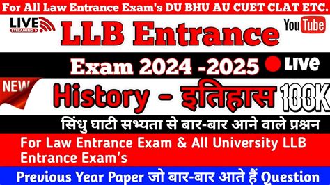 Llb Entrance Exam Question Paper Llb Entrance Previous Year Paper History Important