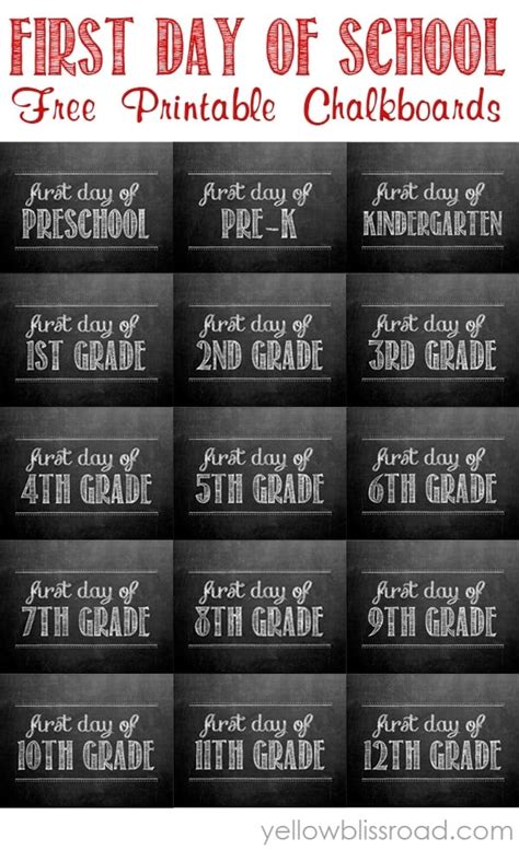 First Day of School Free Chalkboard Printables