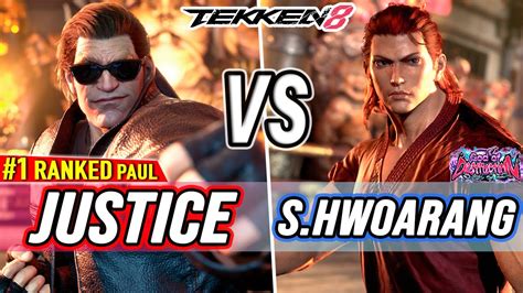 T8 Justice 1 Ranked Paul Vs Super Hwoarang Hwoarang Tekken 8