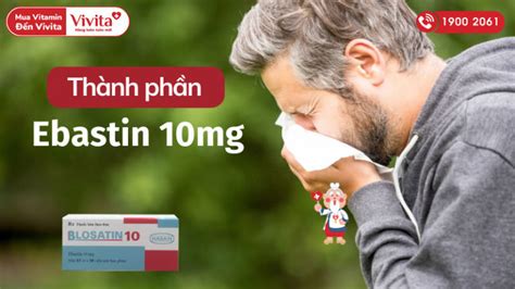 Thuốc Chống Dị ứng Hasan Blosatin 10mg Hộp 30 Viên Vivita