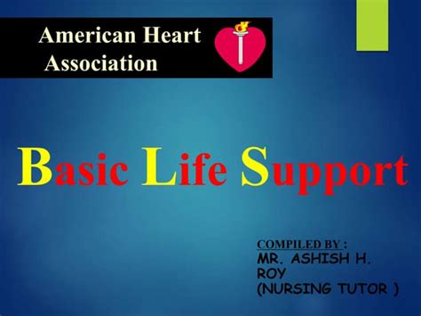 Basic Life Support Bls Cpr American Heart Association Ppt