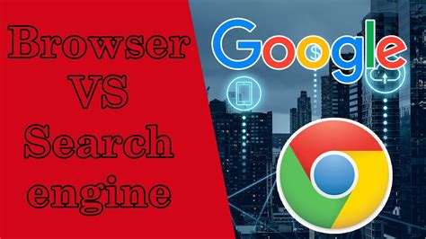 Browser Vs Search Engine Youtube