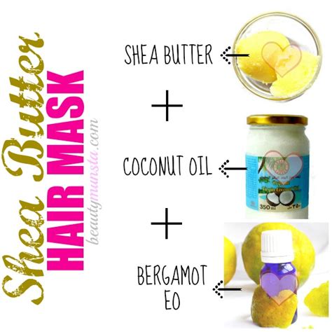 3 Luxurious Shea Butter Hair Mask Recipes Beautymunsta Free Natural Beauty Hacks And More