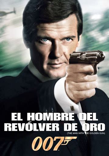 El Hombre Del Revolver De Oro Doblada Movies On Google Play