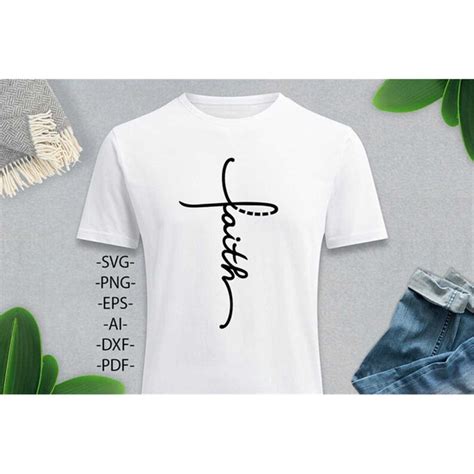 Faith Svg Faith Cross Svg Faith Sign Svg Faith T Shirt Inspire