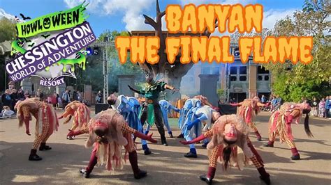 Banyan The Final Flame HOWL O WEEN 2024 At Chessington World Of