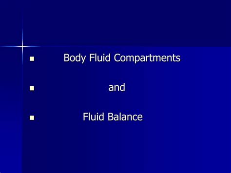 PPT - Body Fluid Compartments and Fluid Balance PowerPoint Presentation ...