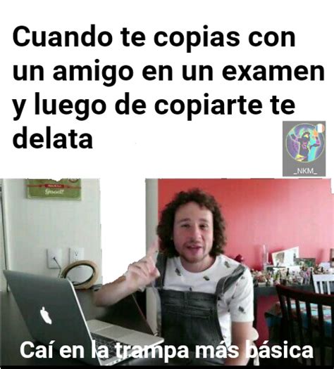 Examen Meme Subido Por NKM Memedroid