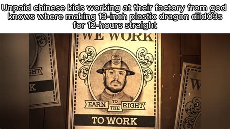 We Work To Earn The Right To Work Youtube