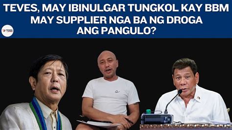 ARNIE TEVES MAY REBELASYON TUNGKOL KAY BBM MAY SUPPLIER NGA BA