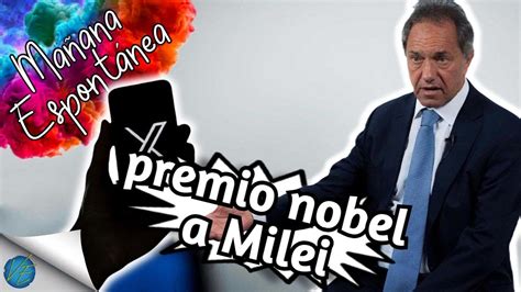 Pichichi “si Esto Sigue Así A Milei Le Van A Tener Que Dar El Premio Nobel De Economía” 🔥🏆258