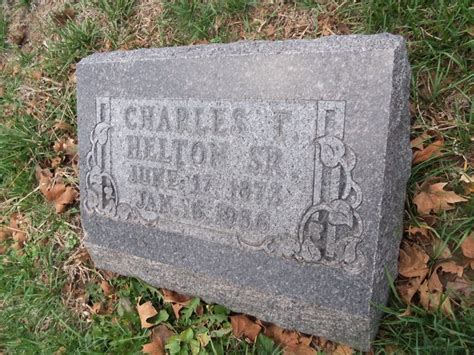 Charles Thomas Helton 1873 1956 Find A Grave Memorial