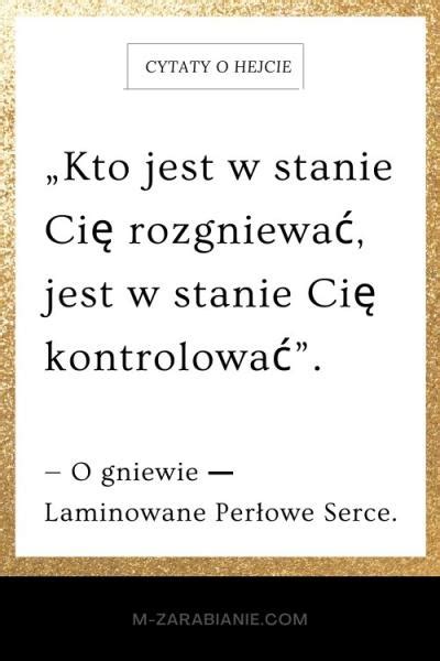 Najlepsze cytaty o hejcie Zbiór 210 cytatów Strona 2 z 8 m