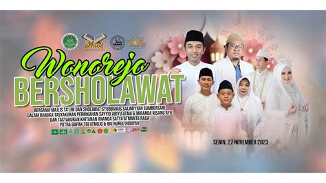 WONOREJO KUNJANG BERSHOLAWAT BERSAMA MAJLIS TA LIM SHOLAWAT