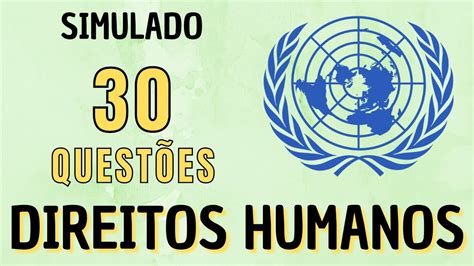 SIMULADO 30 Questões de Direitos Humanos YouTube